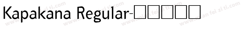 Kapakana Regular字体转换